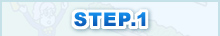 STEP 1