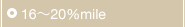 16�`20��mile