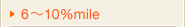 6�`10��mile